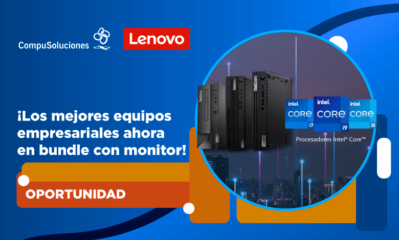 ThinkCentre con $999 pesos de apoyo en monitor.