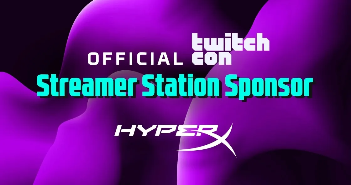 HyperX y HP Omen patrocinan la estación de streamers en TwitchCon