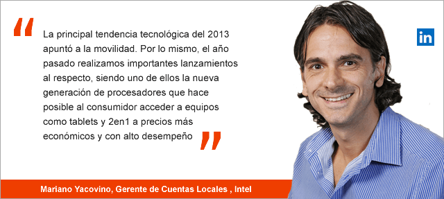 Mariano Yacovino, de Intel: "La computación perceptiva es lo que viene para este 2014"